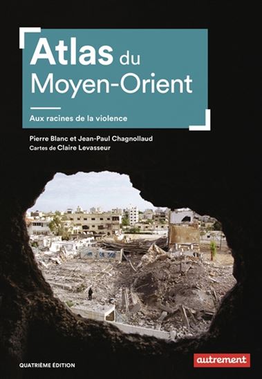 Image Atlas du Moyen-Orient : aux racines de la violence, 4e édition