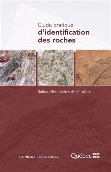 Image Guide pratique d'identification des roches : notions élémentaires de pétrologie