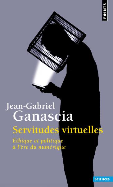 Image Servitudes virtuelles : éthique et politique à l'ère du numérique