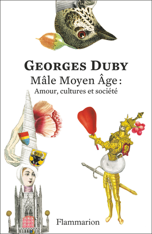 Image Mâle Moyen Âge : Amour, cultures et société : Extrait de Mâle Moyen Âge : De l'amour et autres essais