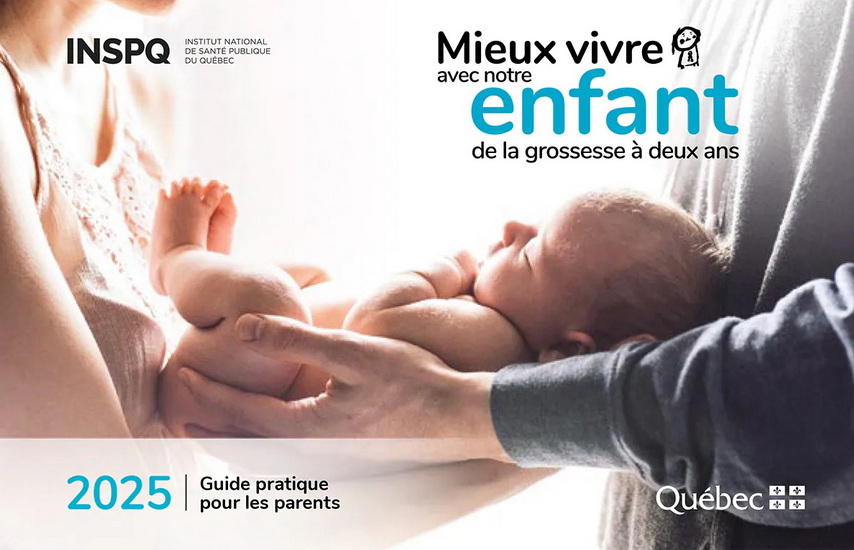 Image Mieux vivre avec notre enfant : de la grossesse à deux ans : guide pratique pour les mères et les pères, Édition 2025
