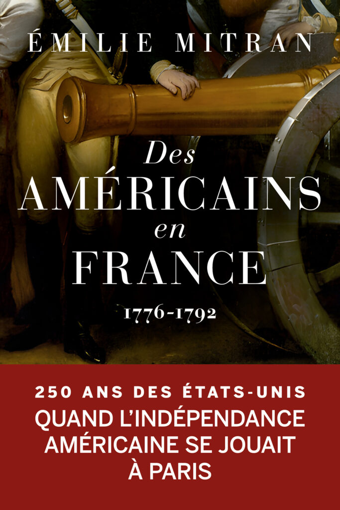 Image Des Américains en France : 1776-1792