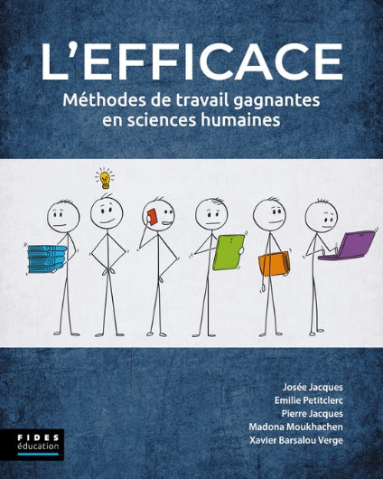Image L'efficace : méthodes de travail gagnantes en sciences humaines