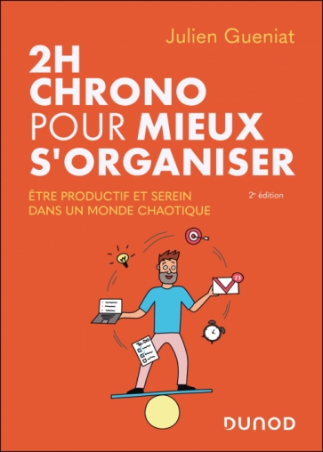 Image 2H chrono pour mieux s'organiser : être productif et serein dans un monde chaotique, 2e édition