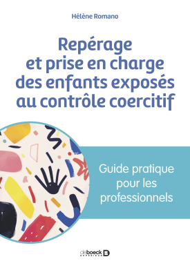 Image Repérage et prise en charge des enfants exposés au contrôle coercitif : guide pratique pour les professionnels
