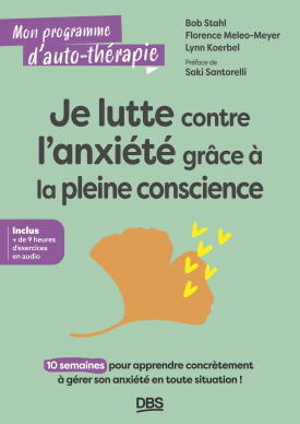 Image Je lutte contre l'anxiété grâce à la pleine conscience