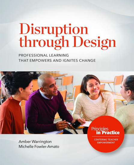 Image Disruption through design : professional learning that empowers and ignites change