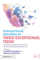 Image Intersectional identities of twice-exceptional teens : how diverse identities affect the social and academic experience