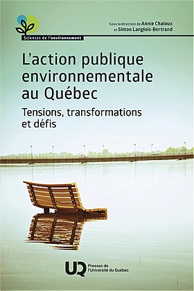 Image L'action publique environnementale au Québec : tensions, transformations et défis