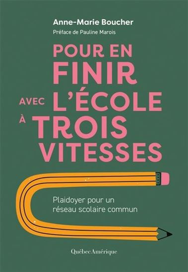 Image Pour en finir avec l'école à trois vitesses : plaidoyer pour un réseau scolaire commun