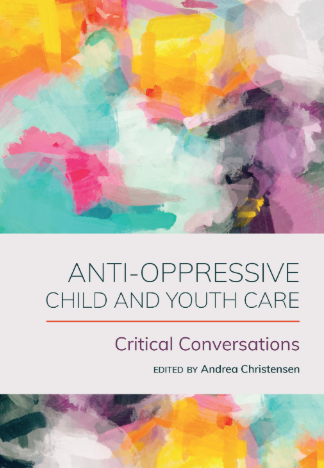 Image Anti-oppressive child and youth care : critical conversations