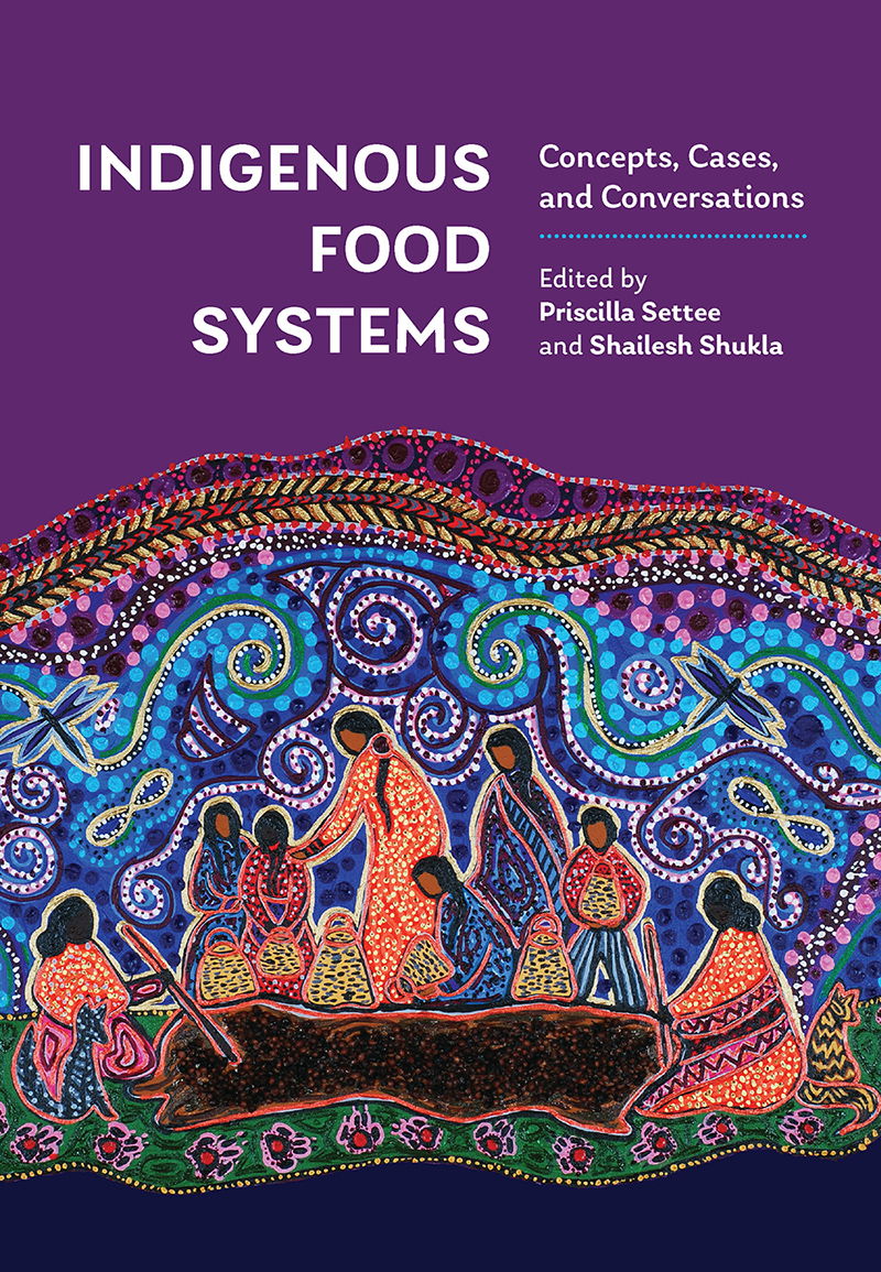 Image Indigenous food systems : concepts, cases, and conversations