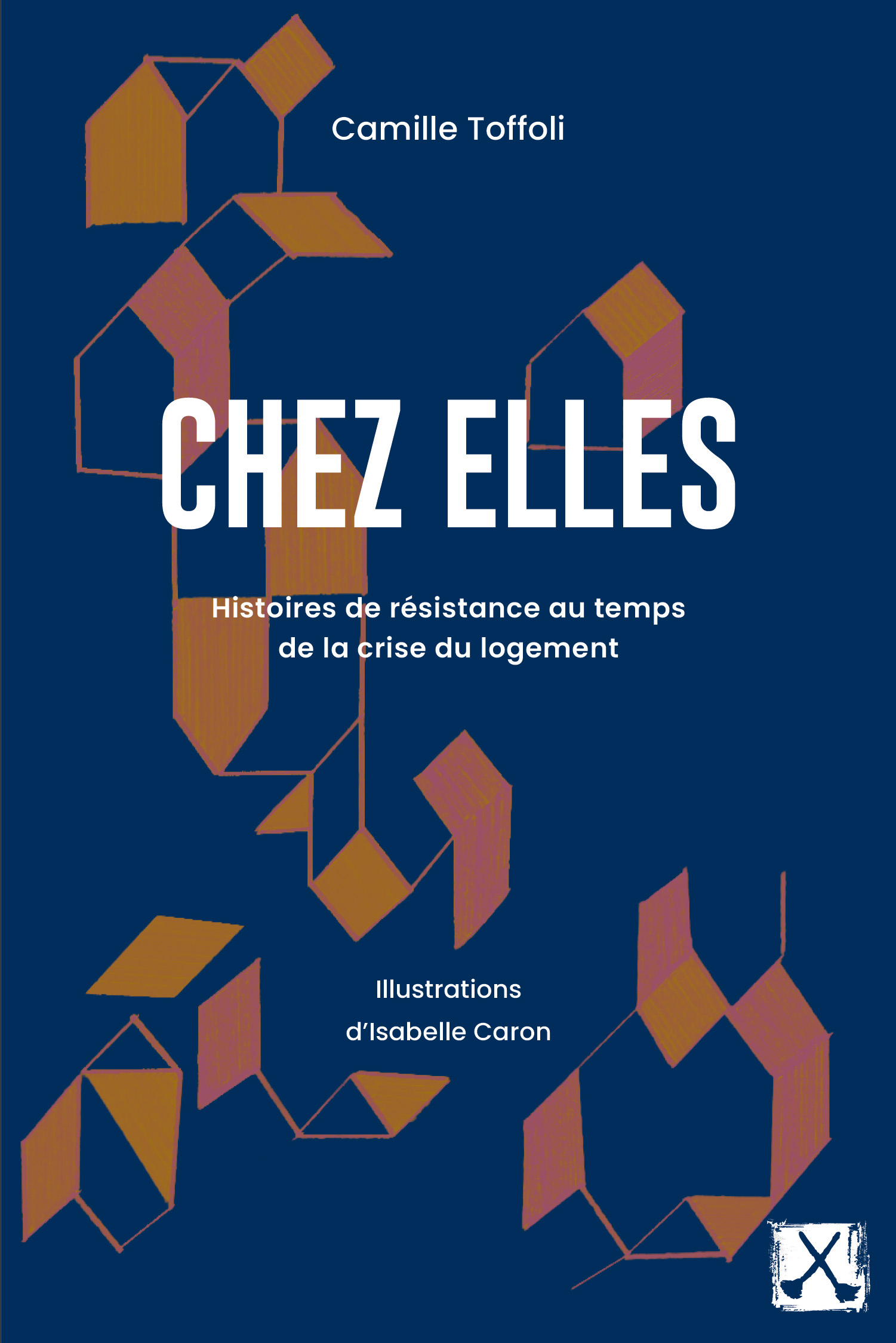 Image Chez elles : histoire de résistance au temps de la crise du logement
