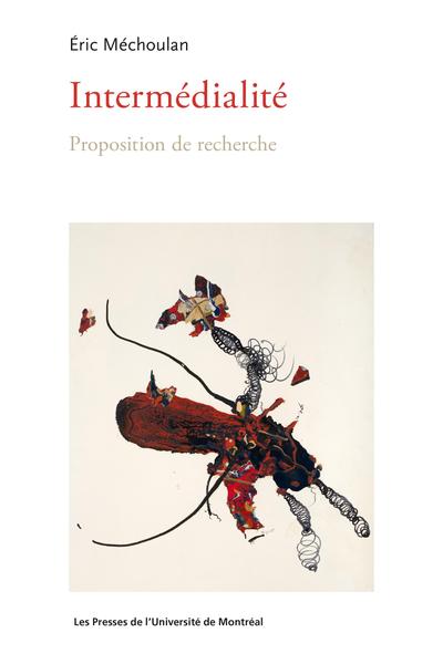 Image Intermédialité : proposition de recherche