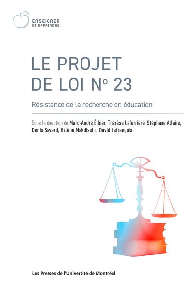 Image Le projet de loi no 23 : résistance de la recherche en éducation