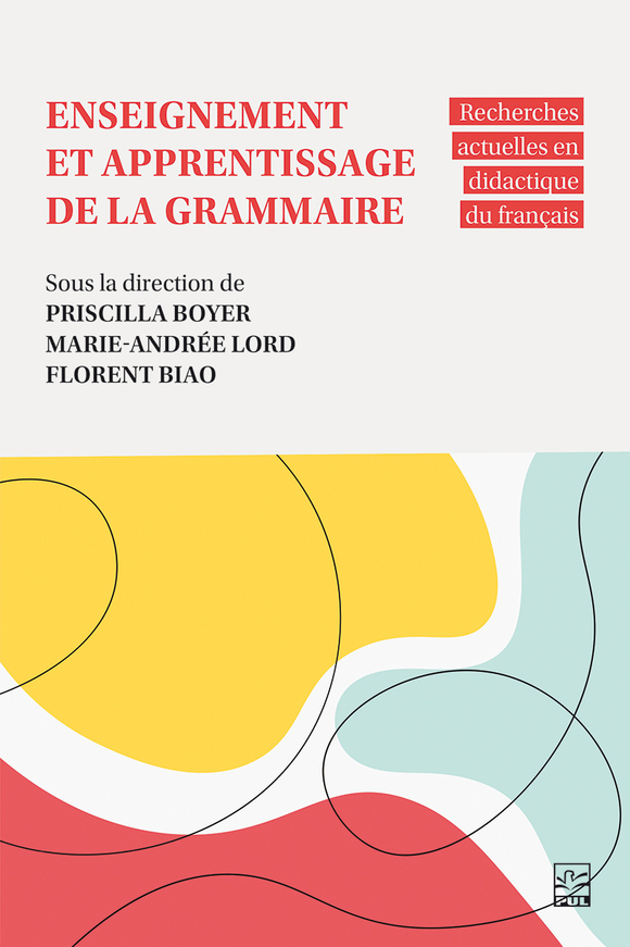 Image Enseignement et apprentissage de la grammaire : recherches actuelles en didactique du français
