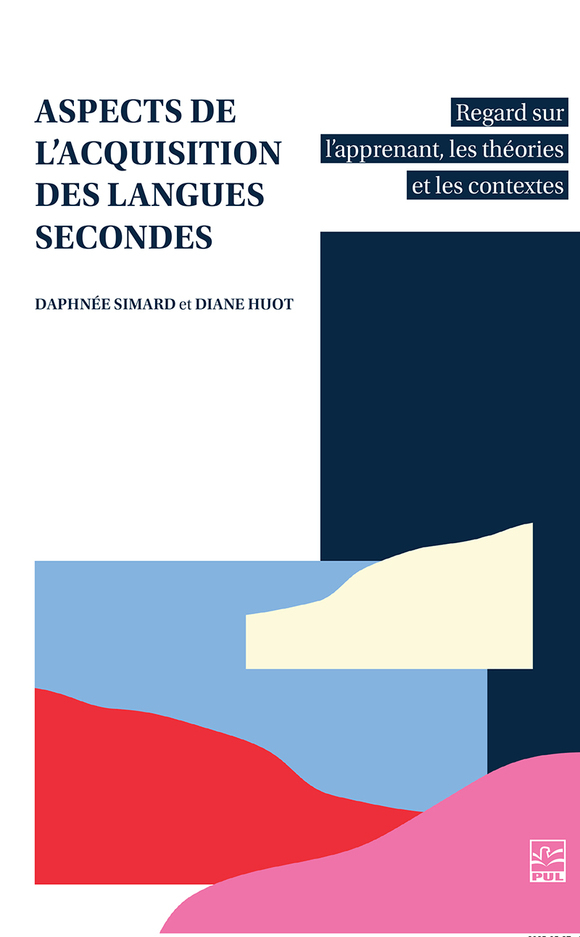 Image Aspects de l'acquisition des langues secondes : regard sur l'apprenant, les théories et les contextes