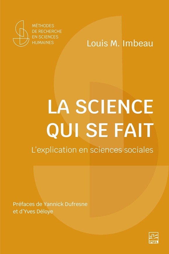 Image La science qui se fait : l'explication en sciences sociales