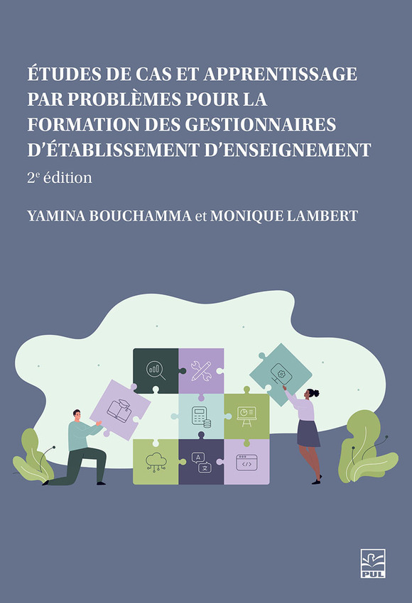 Image Études de cas et apprentissage par problèmes pour la formation des gestionnaires d'établissement d'enseignement, 2e édition