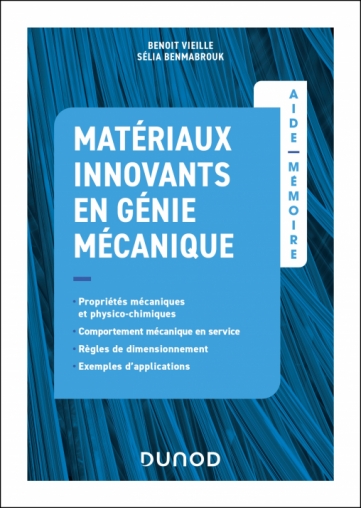 Image Matériaux innovants en génie mécanique : propriétés mécaniques et physico-chimiques, comportement mécanique en service, règles de dimensionnement, exemples d'applications