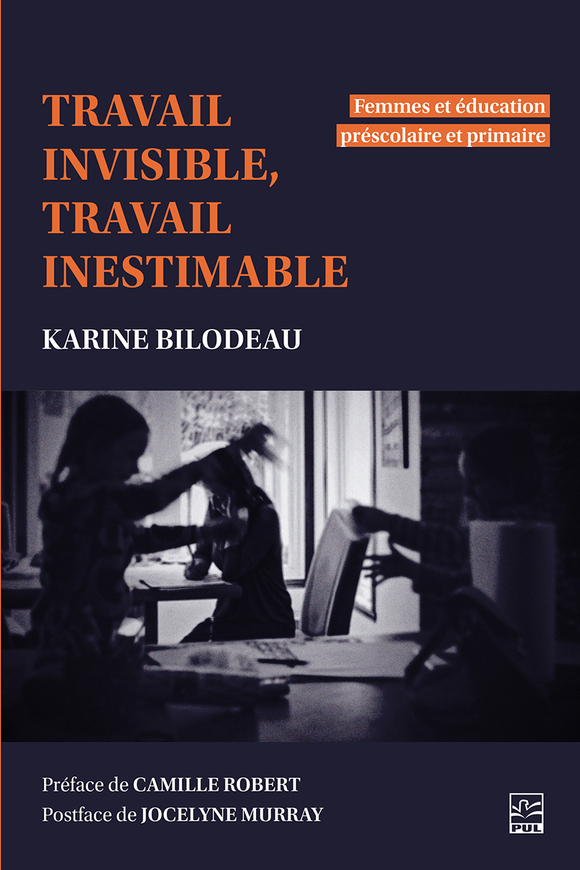 Image Travail invisible, travail inestimable : femmes et éducation préscolaire et primaire