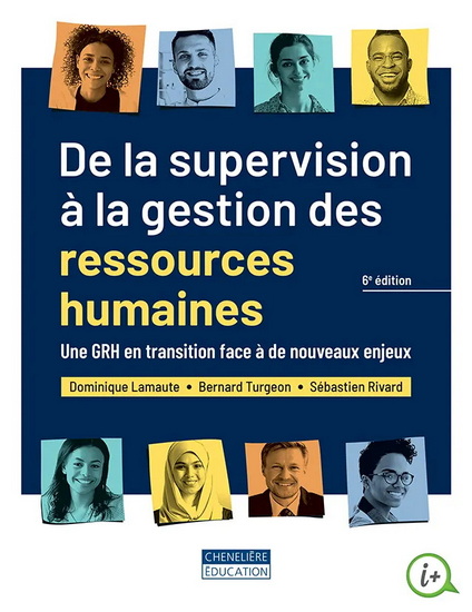 Image De la supervision à la gestion des ressources humaines : une GRH en transition face à de nouveaux enjeux, 6e édition