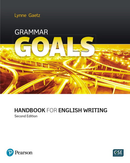 Image Grammar goals : handbook for english writing, 2e édition