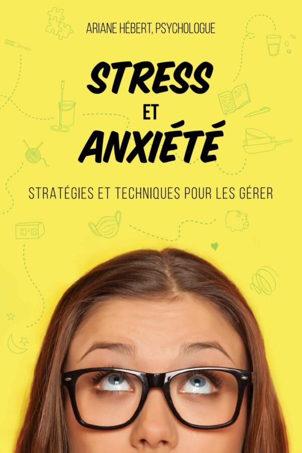 Image Stress et anxiété : stratégies et techniques pour les gérer