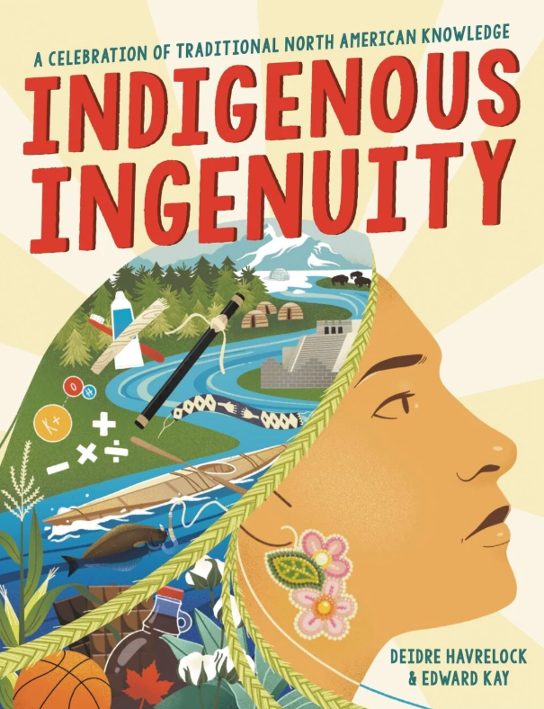 Image Indigenous ingenuity : a celebration of traditional North American knowledge