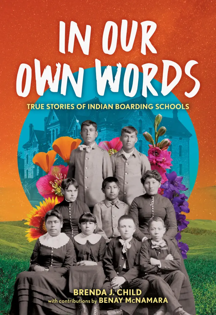 Image In our own words : true stories of Indian boarding schools