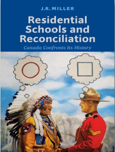 Image Residential schools and reconciliation : Canada confronts its history