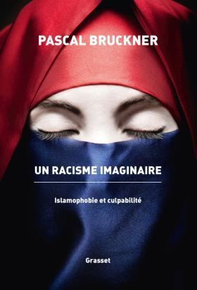 Image Un racisme imaginaire : islamophobie et culpabilité