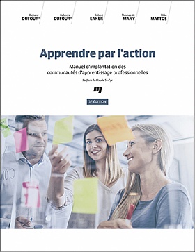 Image Apprendre par l'action : manuel d'implantation des communautés d'apprentissage professionnelles, 3e édition