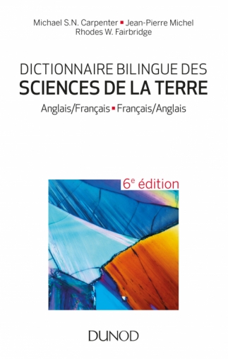 Image Dictionnaire bilingue des sciences de la Terre : anglais-français, français-anglais