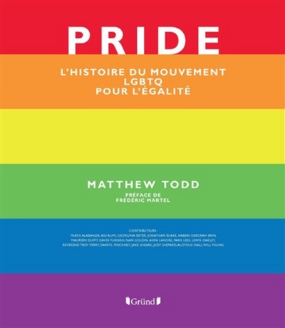 Image Pride : l'histoire du mouvement LGBTQ pour l'égalité