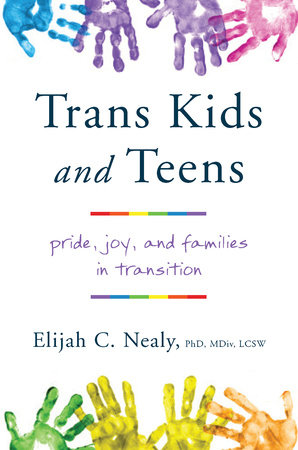 Image Trans kids and teens : pride, joy, and families in transition
