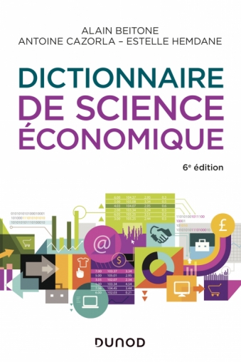 Image Dictionnaire de science économique, 6e édition