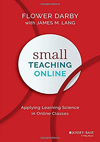 Image Small teaching online : applying learning science in online classes