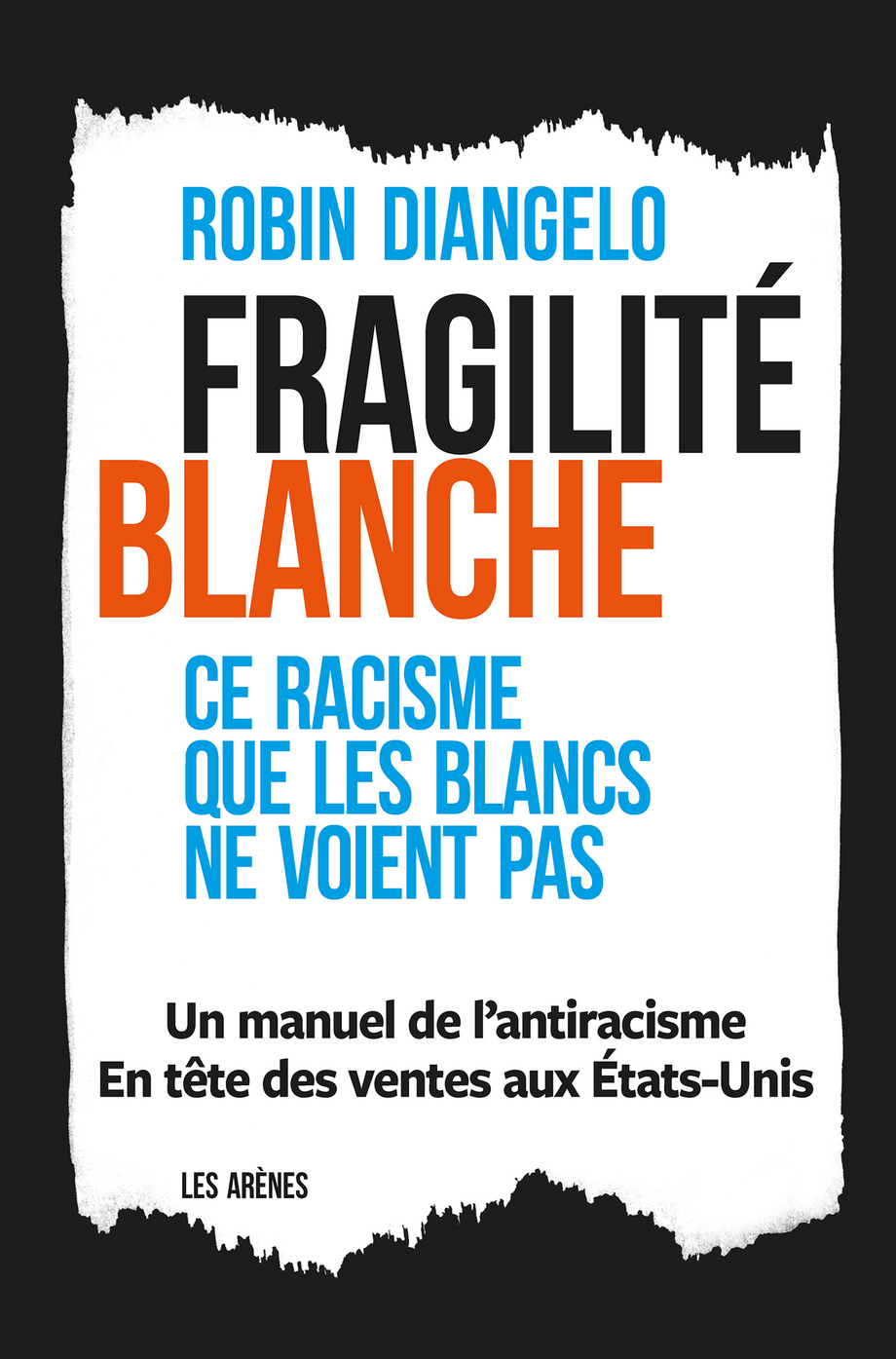 Image Fragilité blanche : ce racisme que les blancs ne voient pas