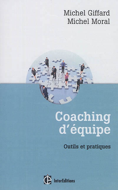 Image Coaching d'équipe : outils et pratiques, 3e édition