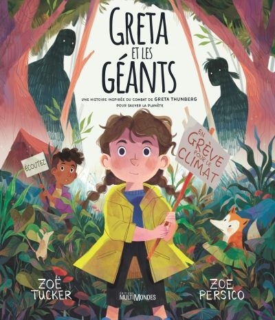 Image Greta et les géants : une histoire inspirée du combat de Greta Thunberg pour sauver la planète