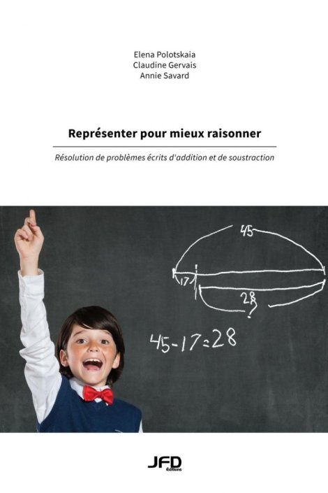 Image Représenter pour mieux raisonner : résolution de problèmes écrits d'addition et de soustraction