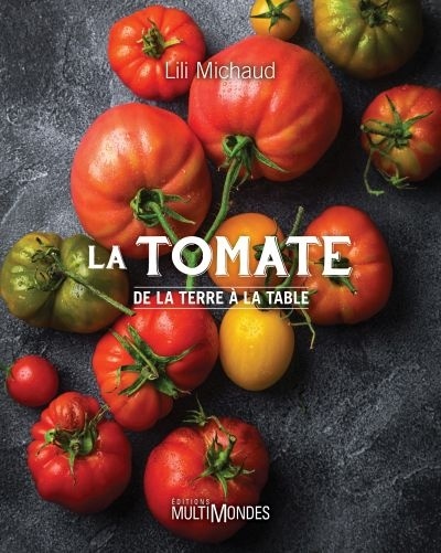 Image La tomate : de la terre à la table