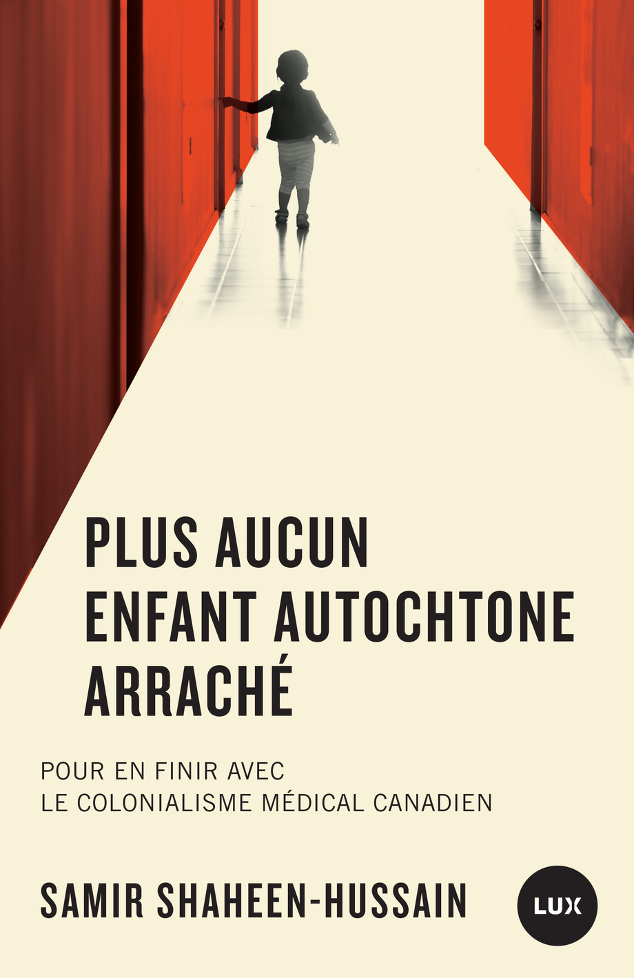 Image Plus aucun enfant autochtone arraché: pour en finir avec le colonialisme médical canadien