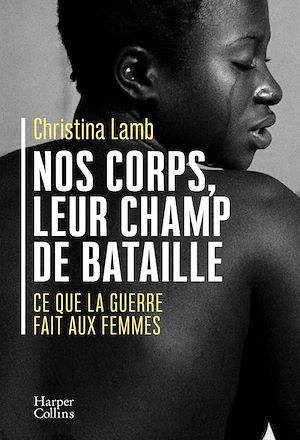 Image Nos corps, leur champ de bataille