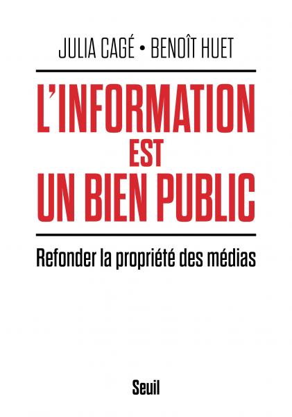 Image L'information est un bien public : refonder la propriété des médias