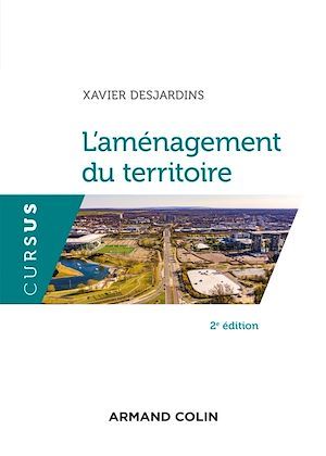 Image L'aménagement du territoire: Géographie, 2e édition