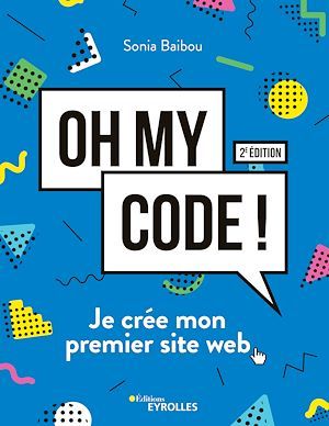 Image Oh my code ! : je crée mon premier site web