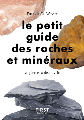 Image Le petit guide des roches et minéraux : 70 pierres à découvrir
