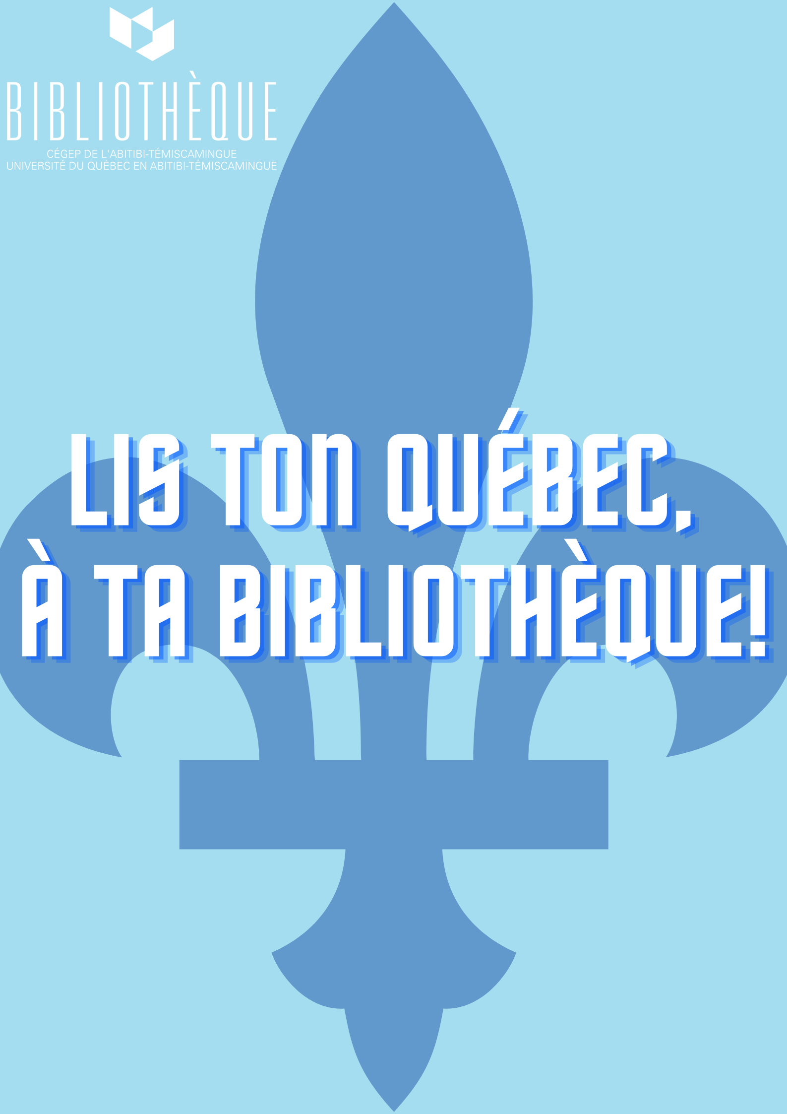 Image Lis ton Québec, à ta bibliothèque!